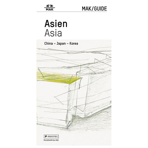 MAK GUIDE ASIEN - China - Japan - Korea