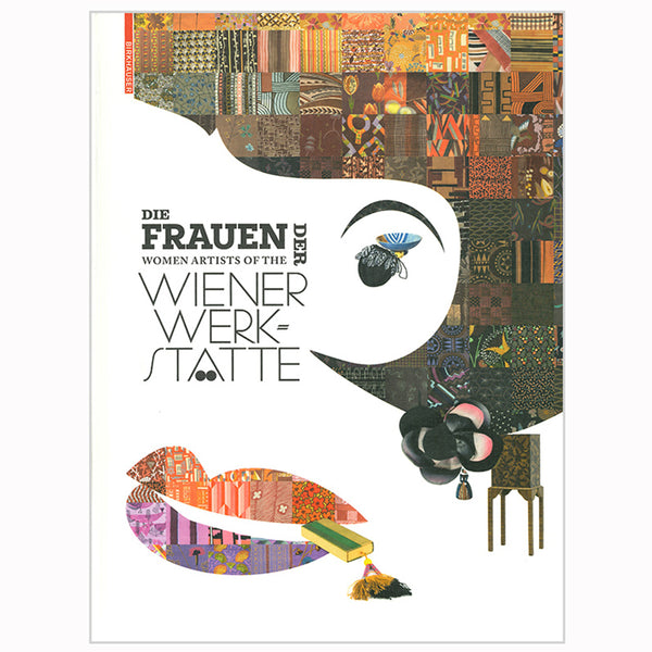 Die Frauen der Wiener Werkstätte
