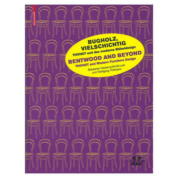 BUGHOLZ, VIELSCHICHTIG - Thonet und das moderne Möbeldesign